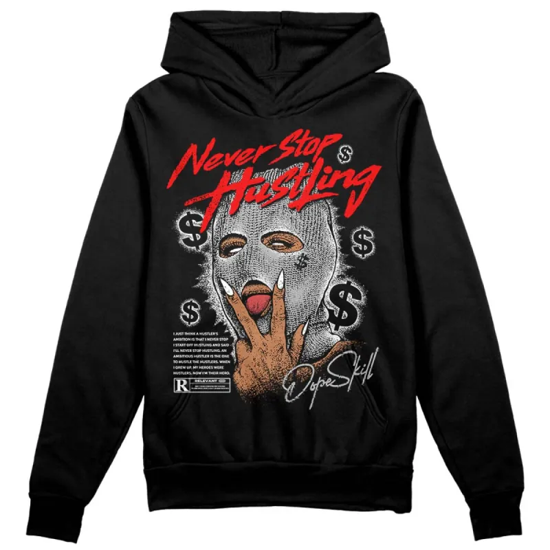Shadow 1s DopeSkill Hoodie Sweatshirt Never Stop Hustling Graphic sold by DopeSkill