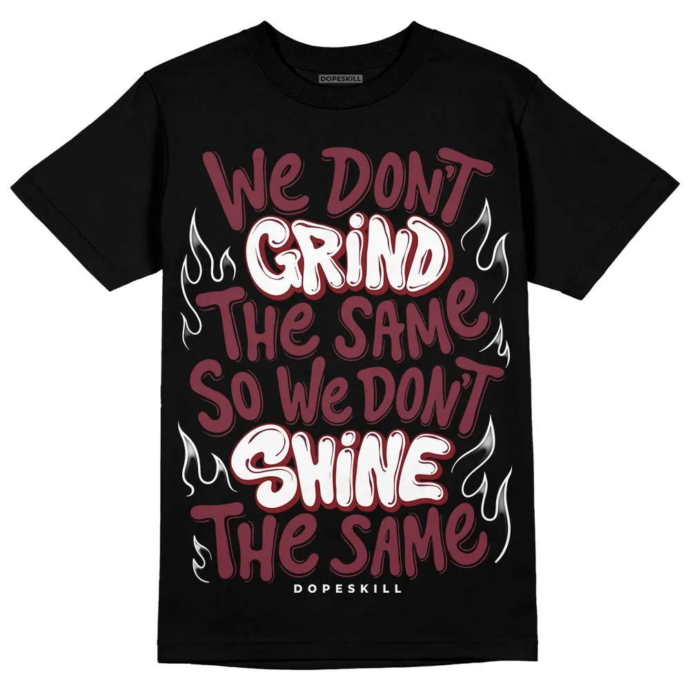 Team Red 1s DopeSkill T-Shirt Grind Shine Graphic sold by DopeSkill product image thumbnail 2