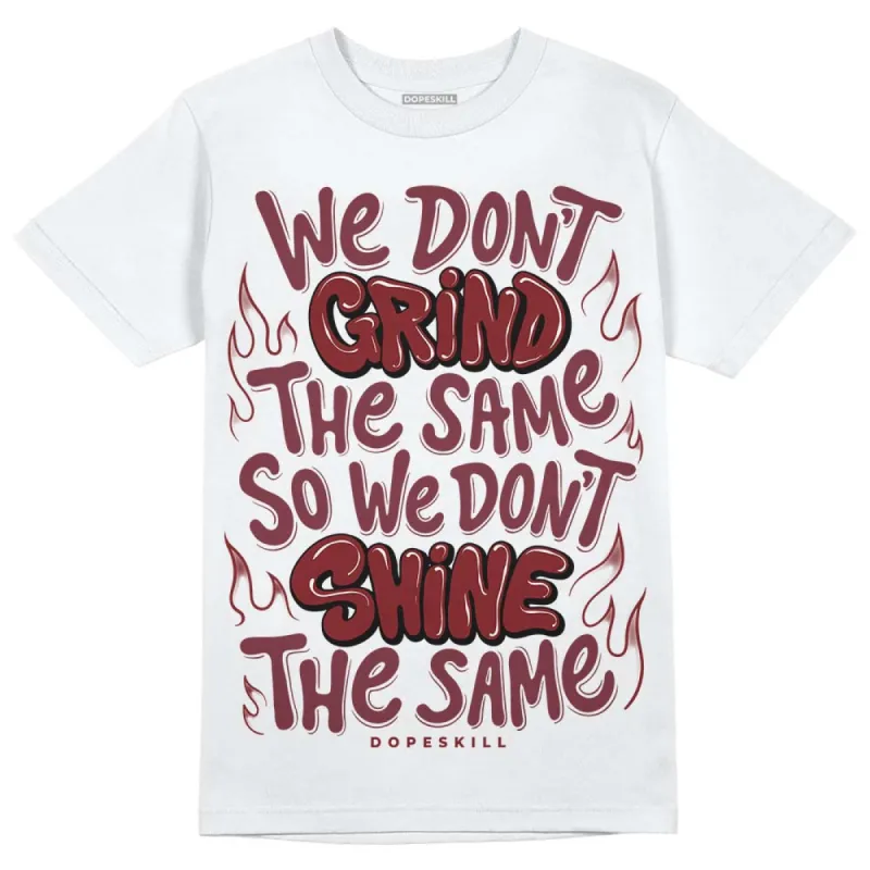 Team Red 1s DopeSkill T-Shirt Grind Shine Graphic sold by DopeSkill