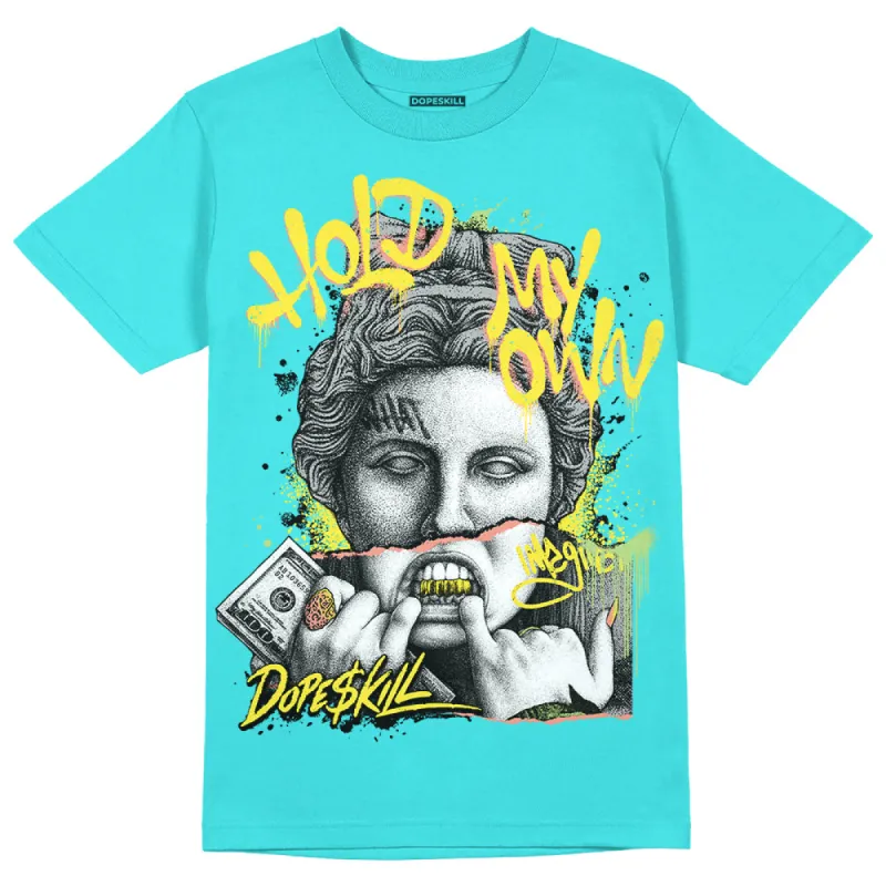 Cyan Burst 9060 DopeSkill Virtual Blue T-Shirt Hold My Own Graphic sold by DopeSkill
