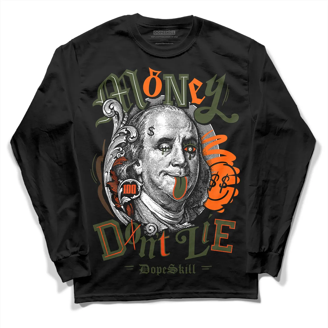 Olive Collection DopeSkill Long Sleeve T-Shirt Money Don't Lie Graphic sold by DopeSkill product image thumbnail 2