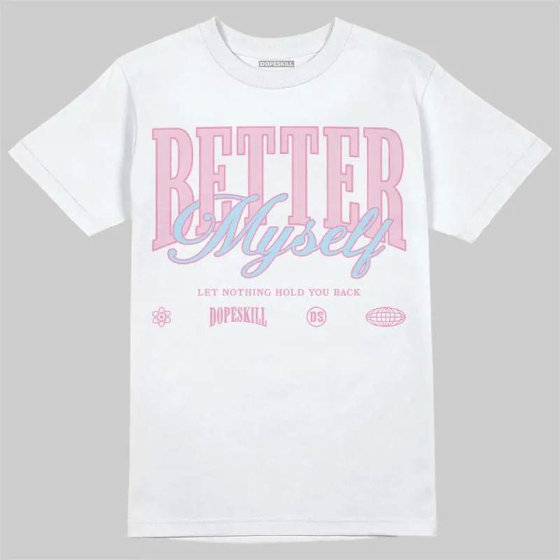 Paw Print Pink Foam 1s DopeSkill T-Shirt Better Myself Graphic sold by DopeSkill