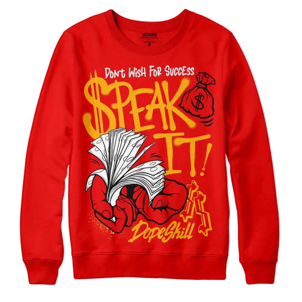Red Collection DopeSkill Red Sweatshirt Speak It Graphic sold by DopeSkill