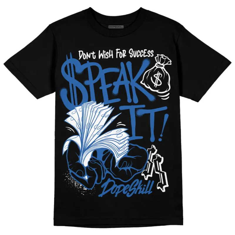 Space Jam 11s DopeSkill T-Shirt Speak It Graphic sold by DopeSkill