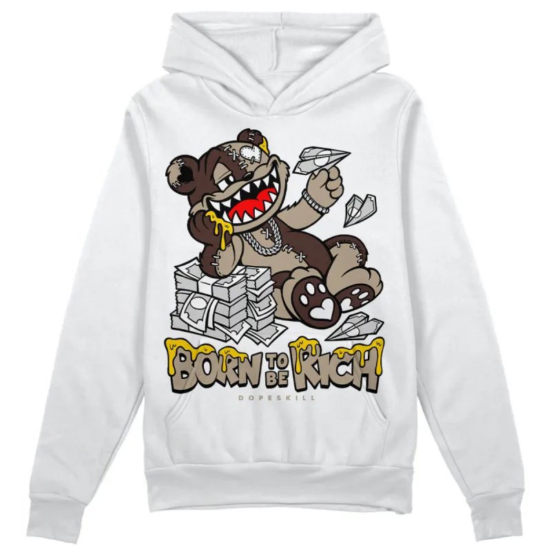 Latte 1s DopeSkill Hoodie Sweatshirt Born To Be Rich Graphic sold by DopeSkill