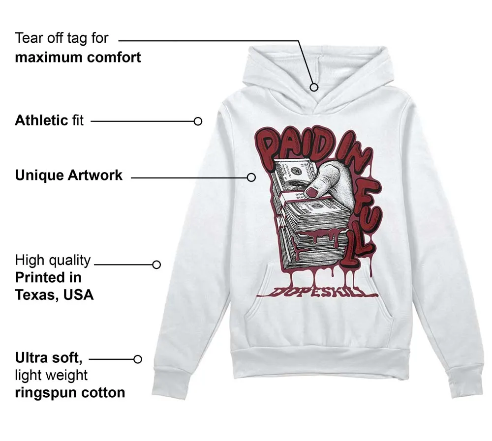 Team Red 1s DopeSkill Hoodie Sweatshirt Paid In Full Graphic sold by DopeSkill product image thumbnail 3