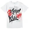 Black and White Collection DopeSkill T-Shirt No Money No Love Typo Graphic sold by DopeSkill