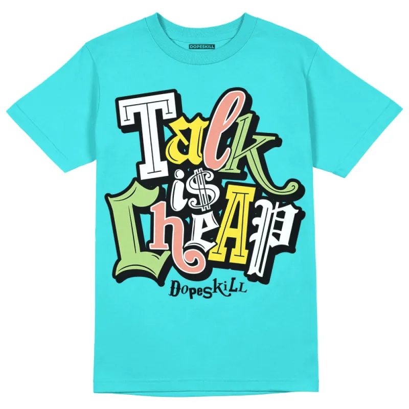 Cyan Burst 9060 DopeSkill Virtual Blue T-Shirt Talk Is Chip Graphic sold by DopeSkill