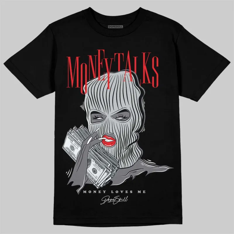 Wolf Grey 12s DopeSkill T-Shirt Money Talks Graphic sold by DopeSkill
