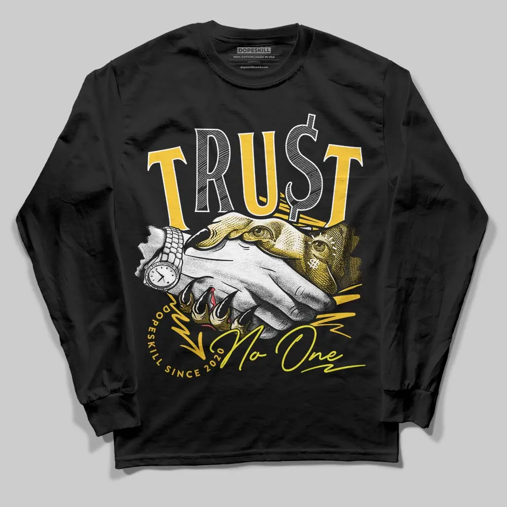 Vivid Sulfur 4s DopeSkill Long Sleeve T-Shirt Trust No One Graphic sold by DopeSkill product image thumbnail 2