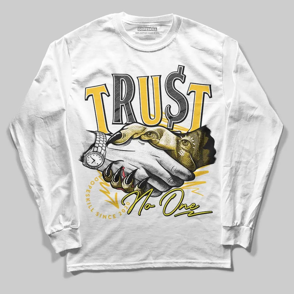 Vivid Sulfur 4s DopeSkill Long Sleeve T-Shirt Trust No One Graphic sold by DopeSkill
