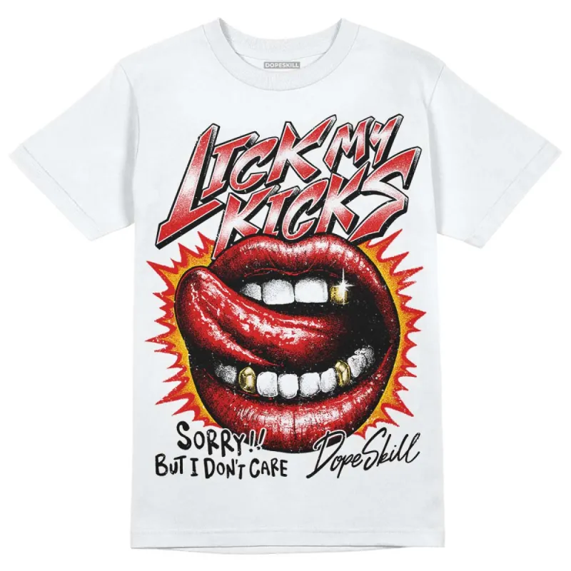 Fire Red 3s DopeSkill T-Shirt Lick My Kicks Graphic sold by DopeSkill