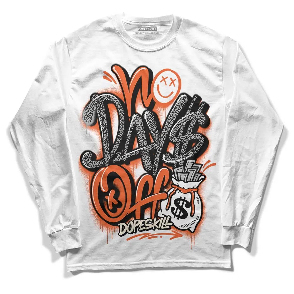 Georgia Peach 3s DopeSkill Long Sleeve T-Shirt No Days Off Graphic sold by DopeSkill product image thumbnail 2
