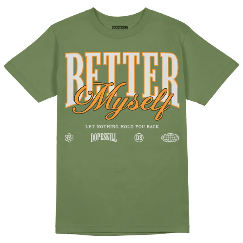 Olive 5s DopeSkill Olive T-shirt Better Myself Graphic sold by DopeSkill