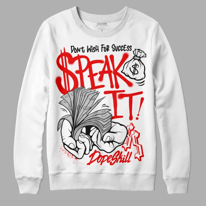 Cherry 12s DopeSkill Sweatshirt Speak It Graphic sold by DopeSkill