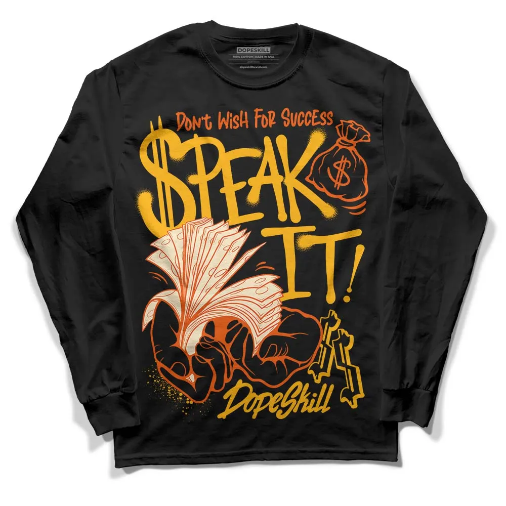 Goldenrod Dunk DopeSkill Long Sleeve T-Shirt Speak It Graphic sold by DopeSkill