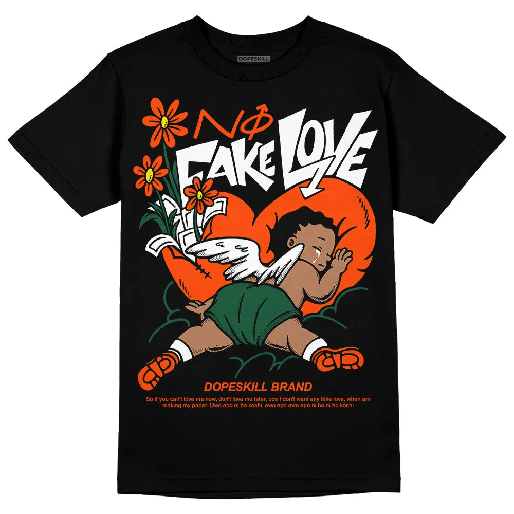 Dunk Team Dark Green Orange DopeSkill T-Shirt No Fake Love Graphic sold by DopeSkill product image thumbnail 2