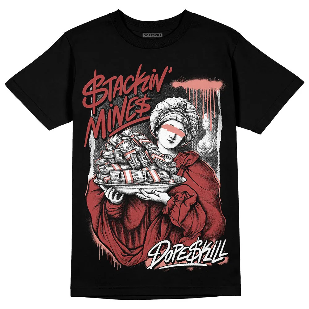 Dune Red 13s DopeSkill T-Shirt Stackin Mines Graphic sold by DopeSkill product image thumbnail 2