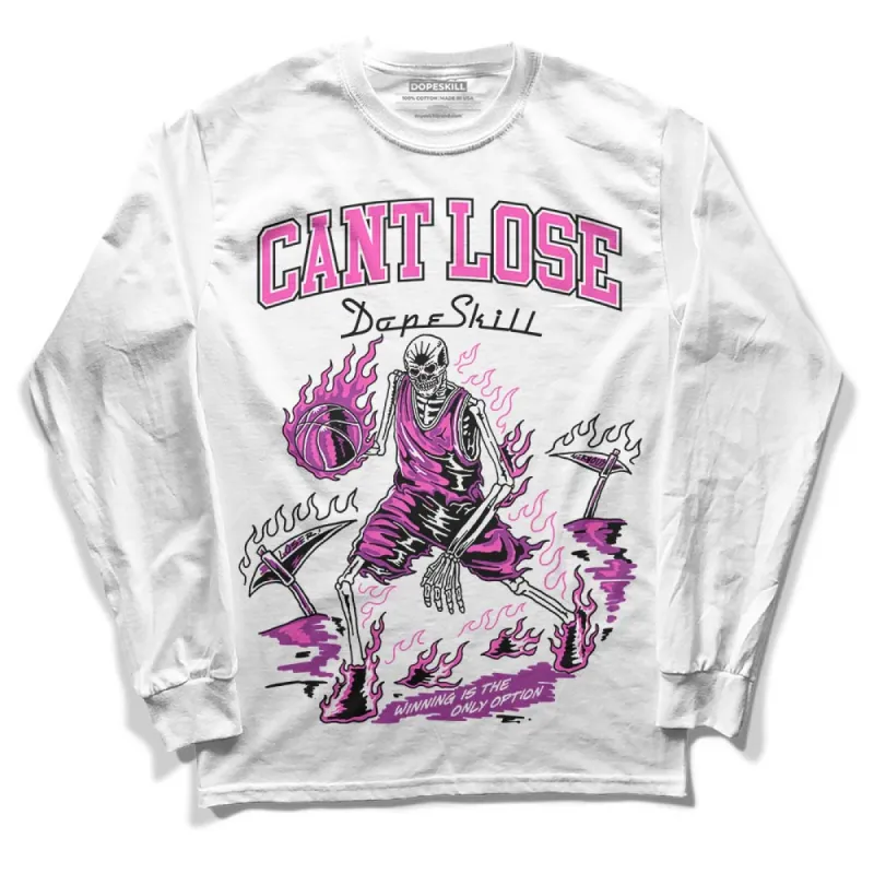 Hyper Violet 4s DopeSkill Long Sleeve T-Shirt Cant Lose Graphic sold by DopeSkill