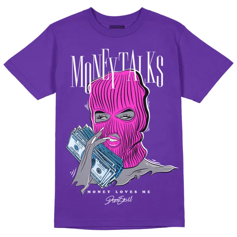 Dunk Purple Championship Court White DopeSkill Purple T-shirt Money Talks Graphic sold by DopeSkill