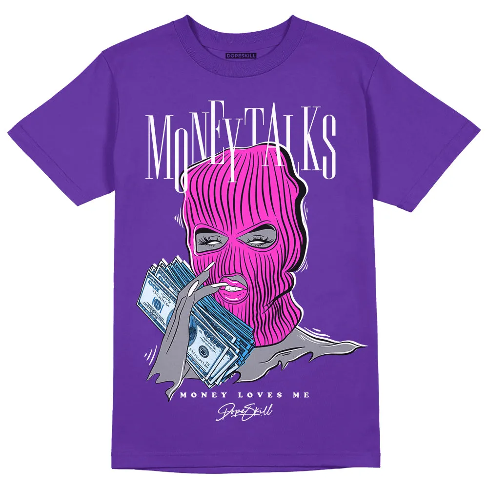 Dunk Purple Championship Court White DopeSkill Purple T-shirt Money Talks Graphic sold by DopeSkill
