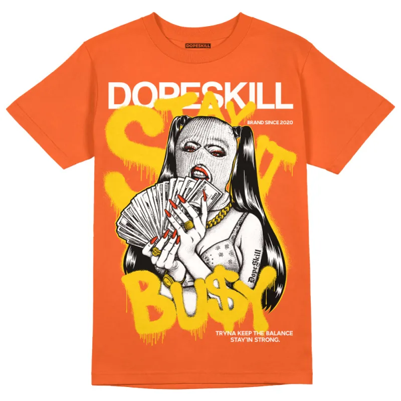 Georgia Peach 3s DopeSkill Orange T-shirt Stay It Busy Graphic sold by DopeSkill