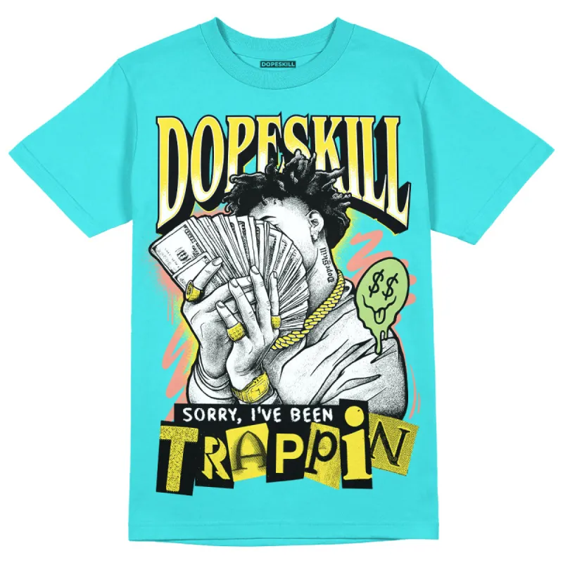 Cyan Burst 9060 DopeSkill Virtual Blue T-Shirt Sorry I've Been Trappin Graphic sold by DopeSkill
