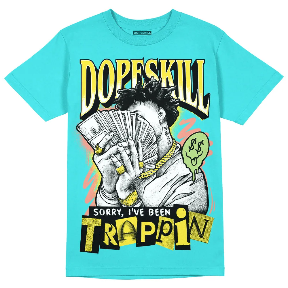 Cyan Burst 9060 DopeSkill Virtual Blue T-Shirt Sorry I've Been Trappin Graphic sold by DopeSkill