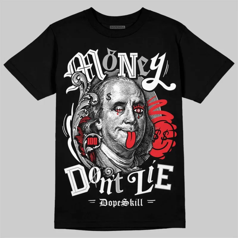 White Thunder 4s DopeSkill T-Shirt Money Don't Lie Graphic sold by DopeSkill