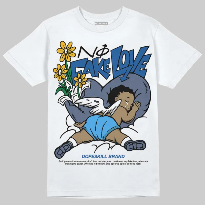 Diffused Blue 11s DopeSkill T-Shirt No Fake Love Graphic sold by DopeSkill