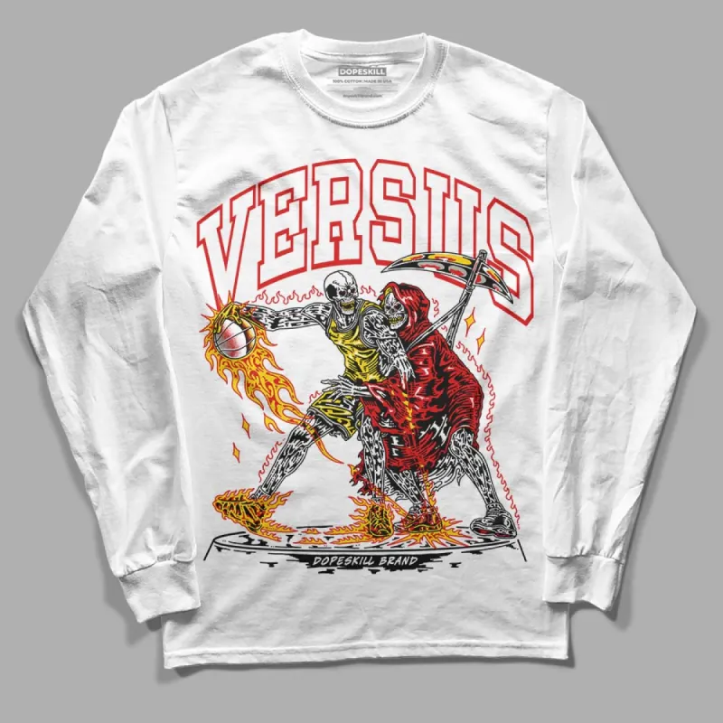 Fire Red 3s DopeSkill Long Sleeve T-Shirt VERSUS Graphic sold by DopeSkill