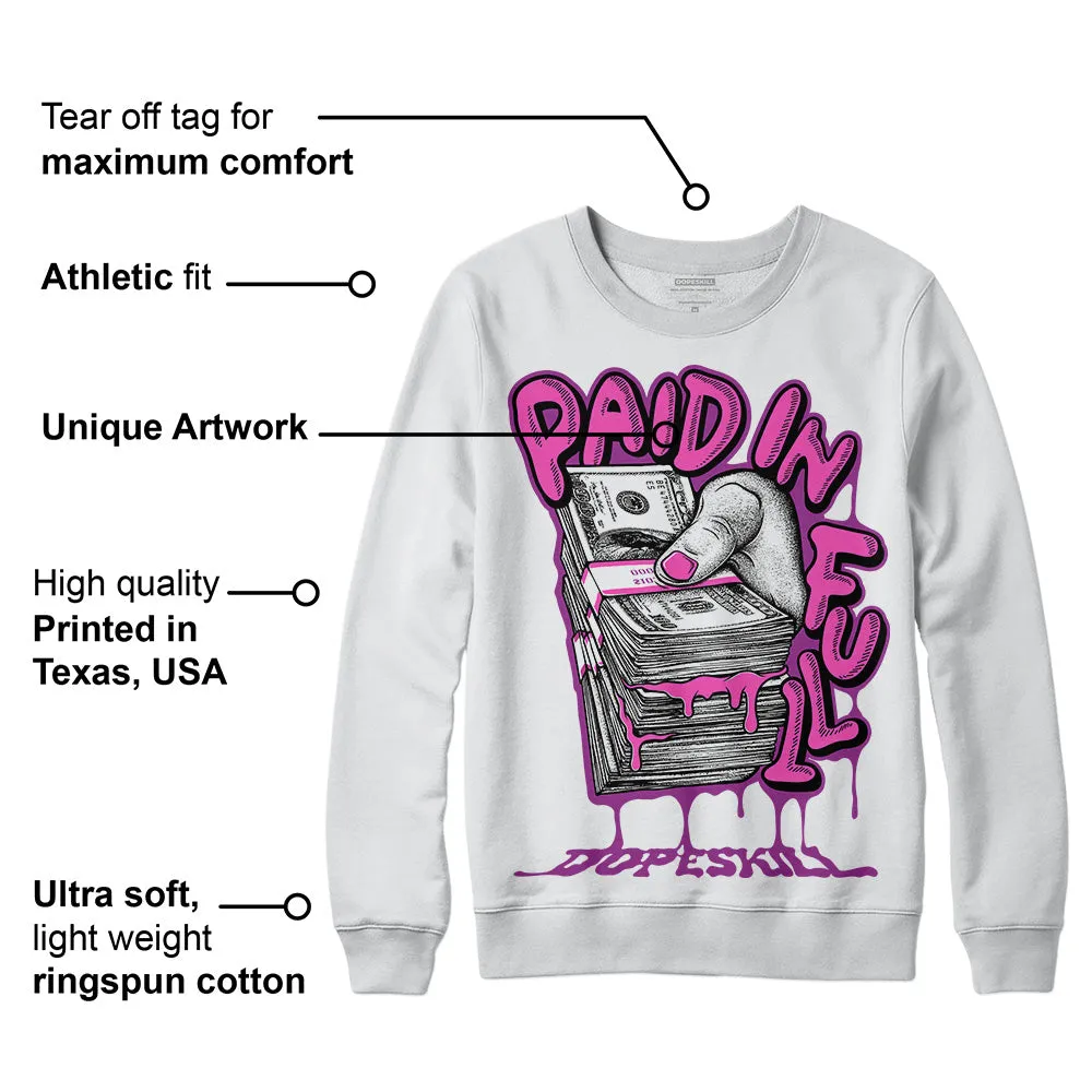 Hyper Violet 4s DopeSkill Sweatshirt Paid In Full Graphic sold by DopeSkill product image thumbnail 3