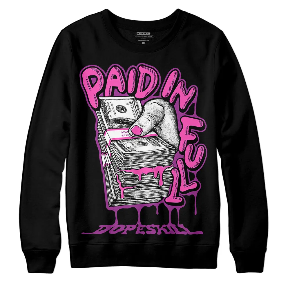 Hyper Violet 4s DopeSkill Sweatshirt Paid In Full Graphic sold by DopeSkill product image thumbnail 2