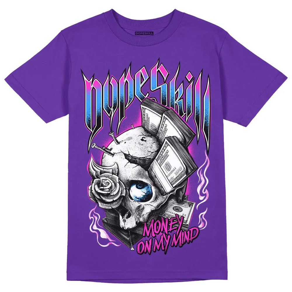 Dunk Purple Championship Court White DopeSkill Purple T-shirt Money On My Mind Graphic sold by DopeSkill