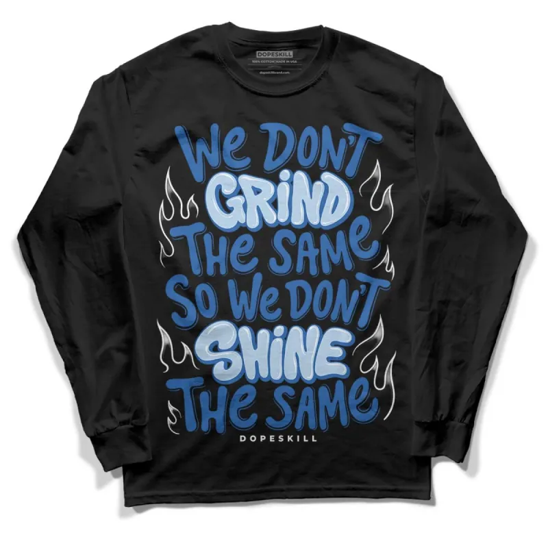 Space Jam 11s DopeSkill Long Sleeve T-Shirt Grind Shine Graphic sold by DopeSkill