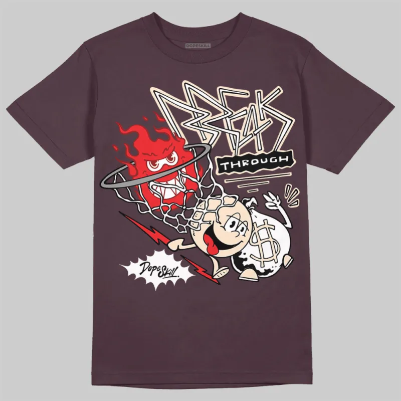 Violet Ore 3s DopeSkill Maroon T-shirt Break Through Graphic sold by DopeSkill