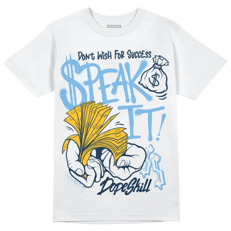 First In Flight 1s DopeSkill T-Shirt Speak It Graphic sold by DopeSkill