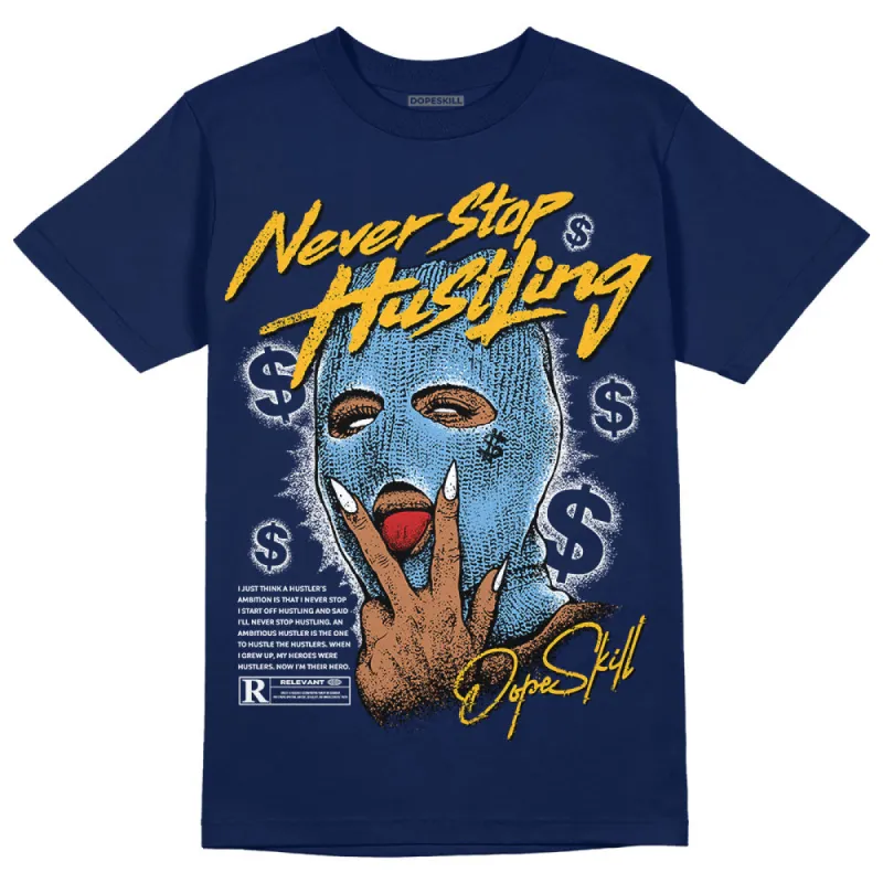 First In Flight 1s DopeSkill Navy T-shirt Never Stop Hustling Graphic sold by DopeSkill