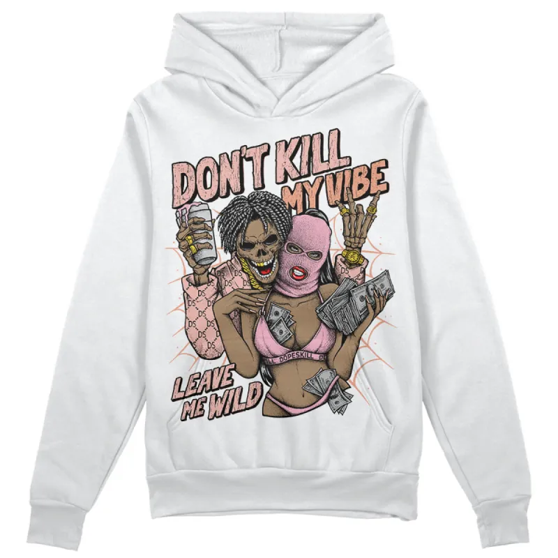 Legend Pink 11s DopeSkill Hoodie Sweatshirt Don't Kill My Vibe Graphic sold by DopeSkill