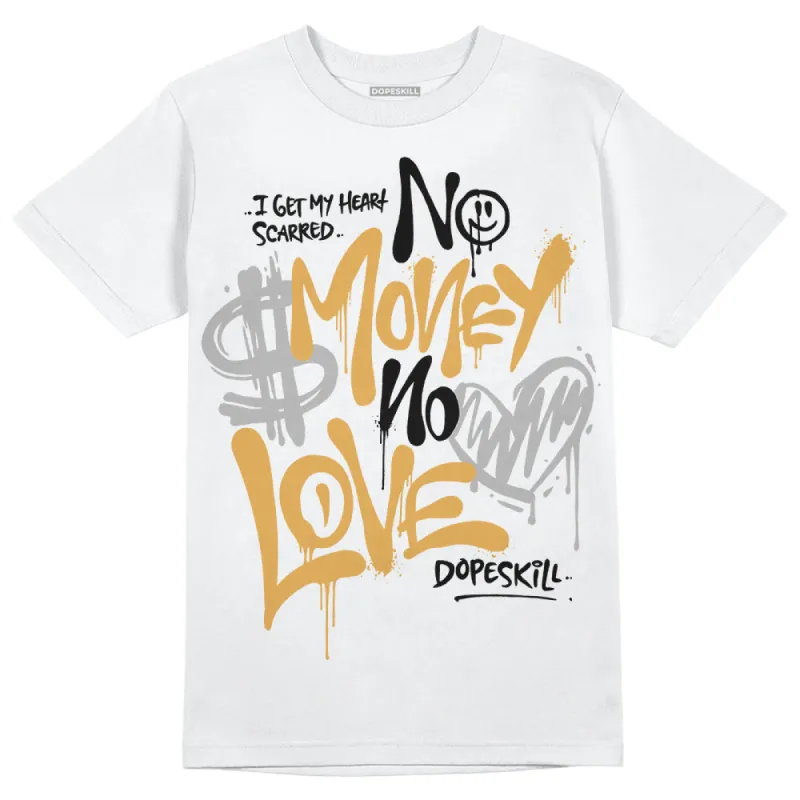 Gratitude 11s DopeSkill T-Shirt No Money No Love Typo Graphic sold by DopeSkill