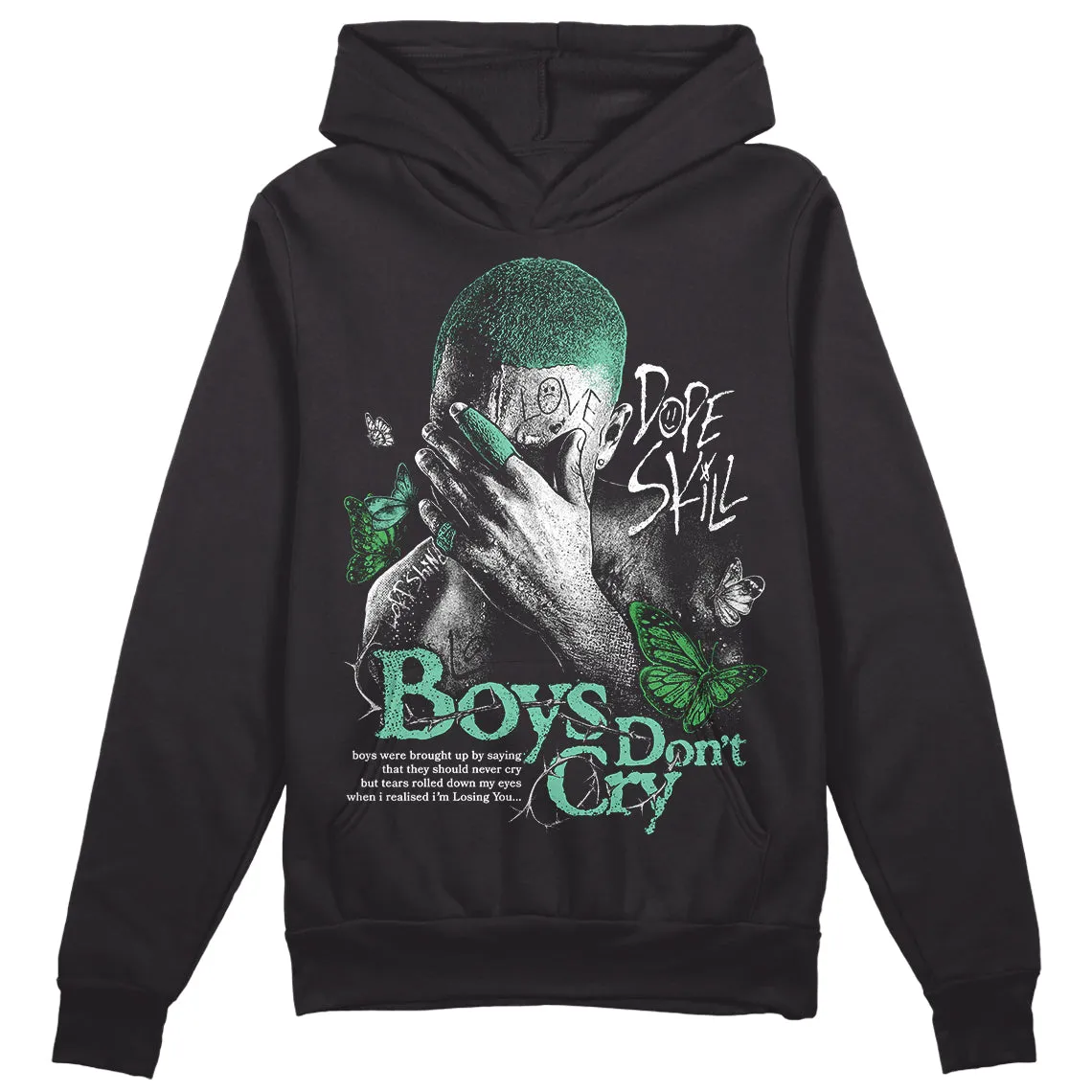 Green Glow 1s DopeSkill Hoodie Sweatshirt Boys Don't Cry Graphic sold by DopeSkill
