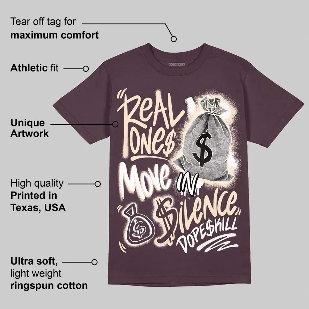 Violet Ore 3s DopeSkill Maroon T-shirt Real Ones Move In Silence Graphic sold by DopeSkill product image thumbnail 2