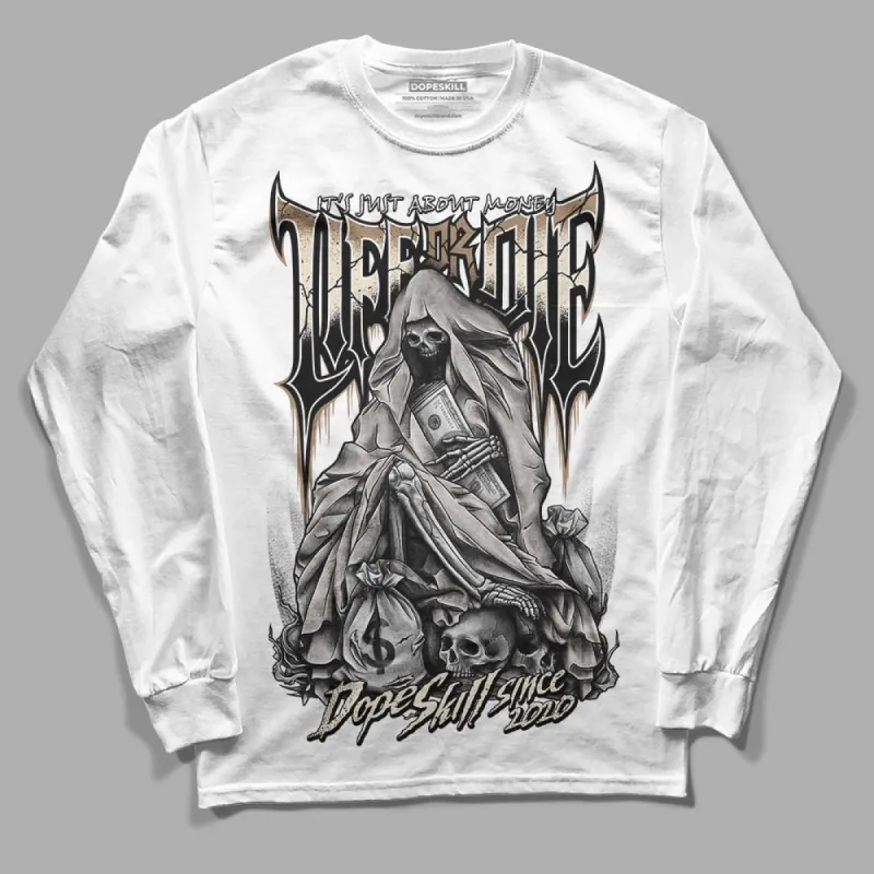 Sail 5s DopeSkill Long Sleeve T-Shirt Life or Die Graphic sold by DopeSkill