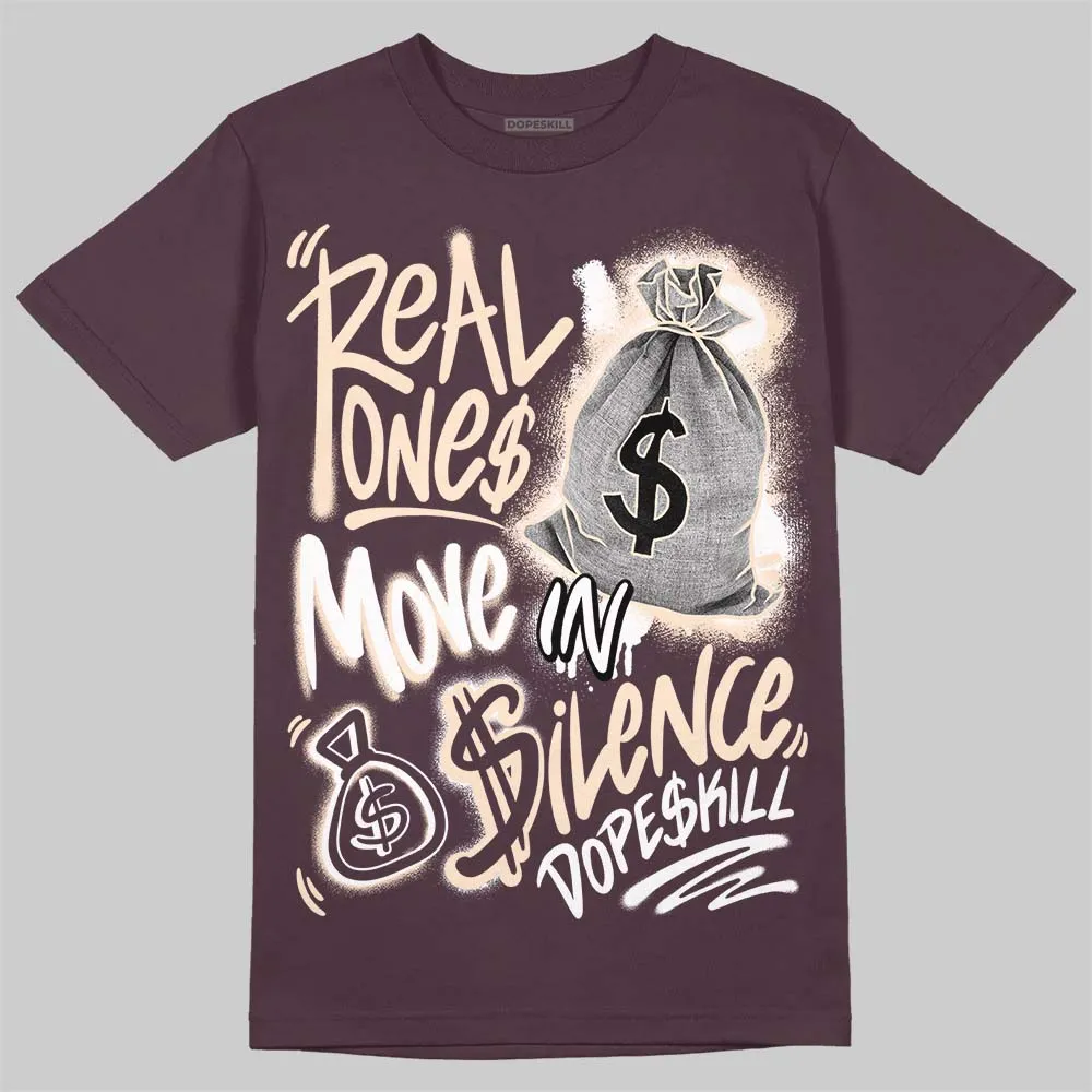 Violet Ore 3s DopeSkill Maroon T-shirt Real Ones Move In Silence Graphic sold by DopeSkill