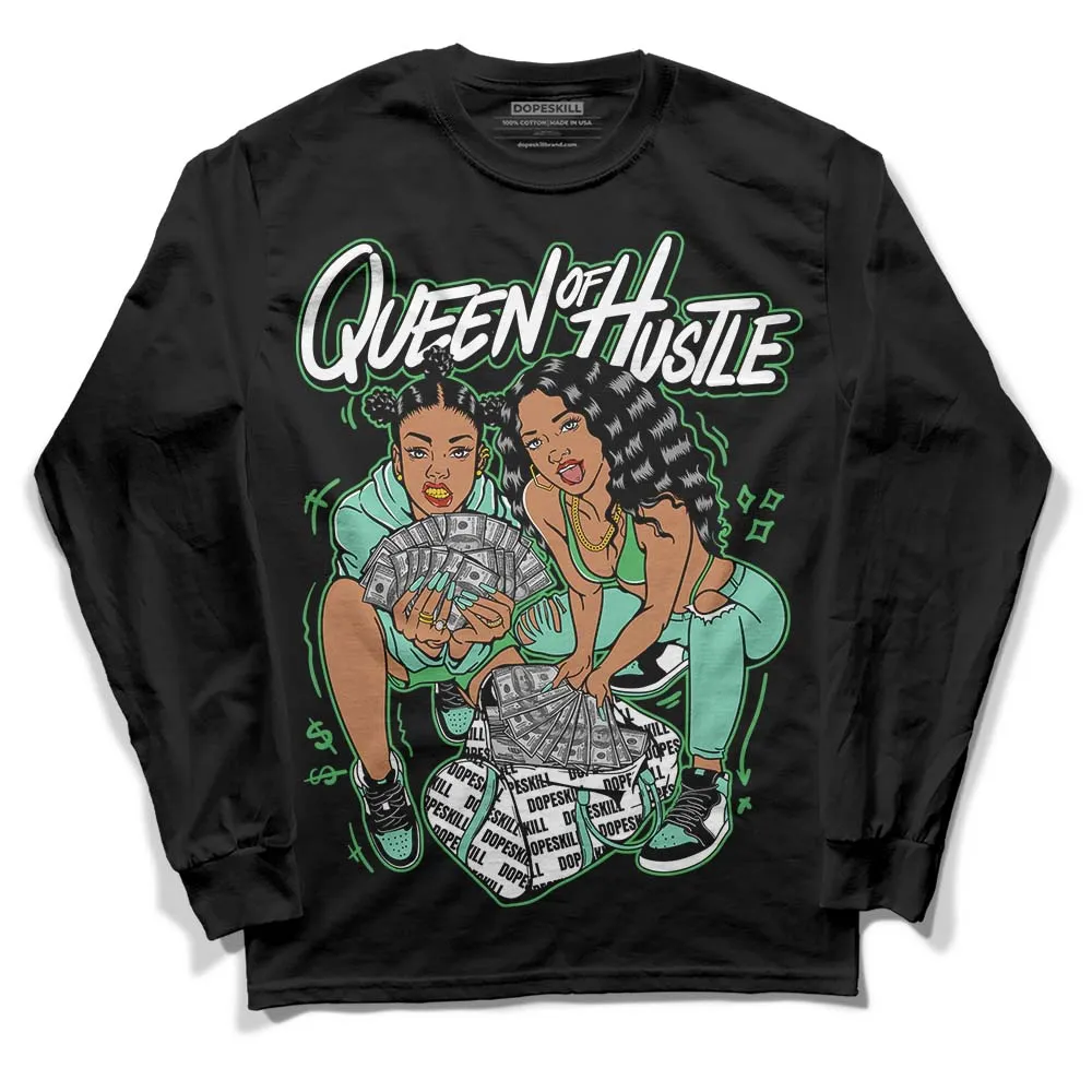 Green Glow 1s DopeSkill Long Sleeve T-Shirt Queen Of Hustle Graphic sold by DopeSkill