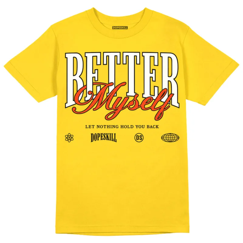 Vivid Sulfur 4s DopeSkill Yellow T-shirt Better Myself Graphic sold by DopeSkill