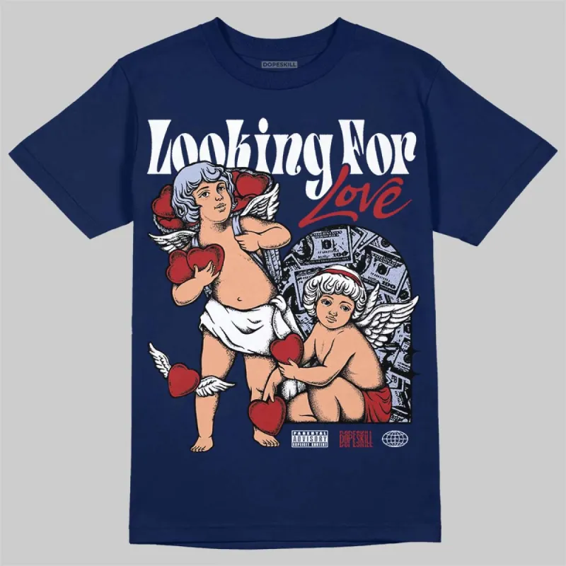 White and Midnight Navy 6s DopeSkill Navy T-shirt Looking For Love Graphic sold by DopeSkill