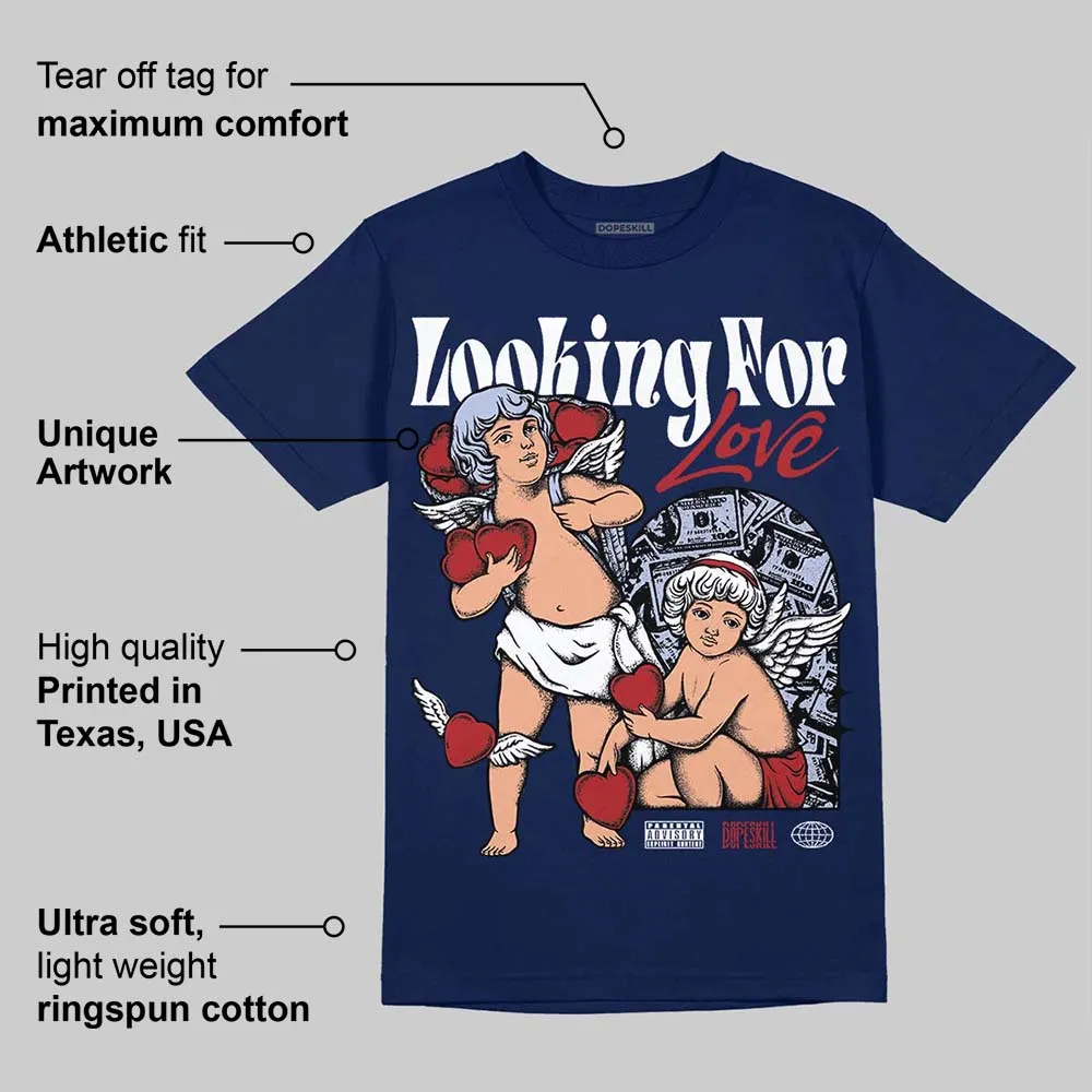 White and Midnight Navy 6s DopeSkill Navy T-shirt Looking For Love Graphic sold by DopeSkill product image thumbnail 2