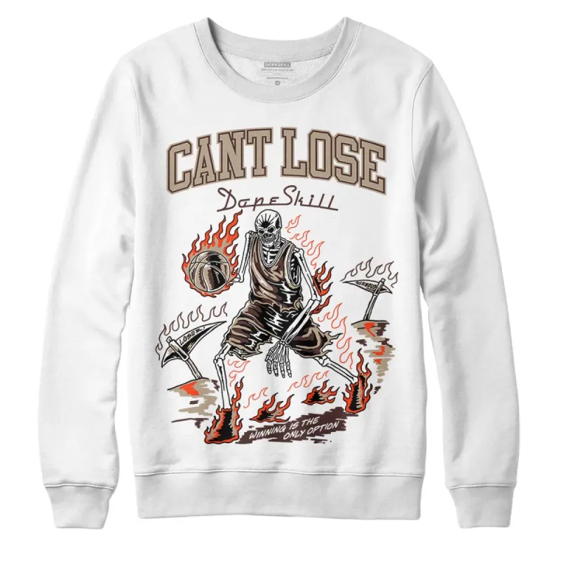 Latte 1s DopeSkill Sweatshirt Cant Lose Graphic sold by DopeSkill