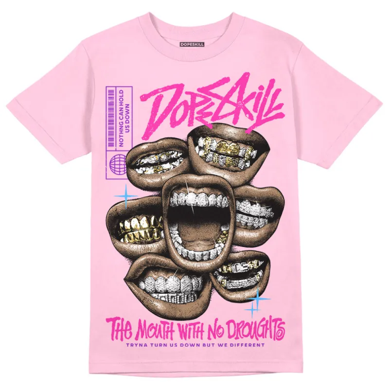 Pink Collection DopeSkill Pink T-shirt The Mouth With No Droughts Graphic sold by DopeSkill